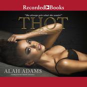 THOT by  Alah Adams audiobook