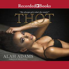 THOT by Alah Adams audiobook