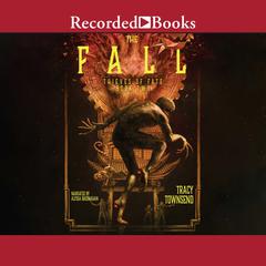 The Fall by Tracy Townsend audiobook