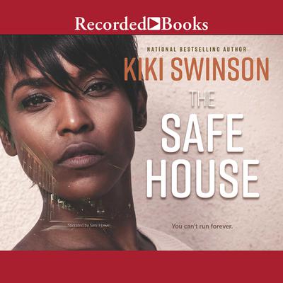 The Safe House by Kiki Swinson audiobook