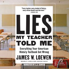 Lies My Teacher Told Me by James Loewen audiobook