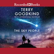 The Sky People by  Terry Goodkind audiobook