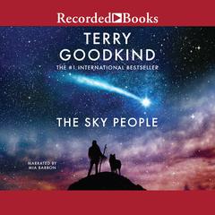 The Sky People by Terry Goodkind audiobook