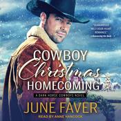 Cowboy Christmas Homecoming by  June Faver audiobook