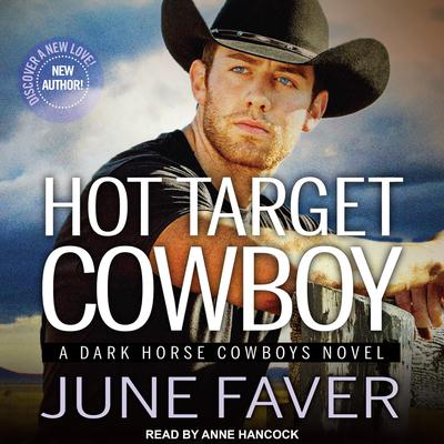 Hot Target Cowboy by June Faver audiobook