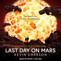 Last Day on Mars by Kevin Emerson audiobook