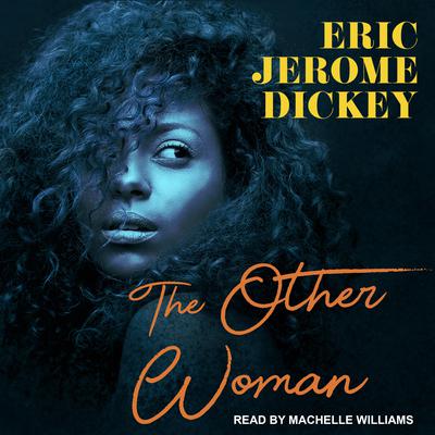 The Other Woman by Eric Jerome Dickey audiobook