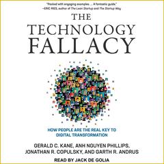 The Technology Fallacy by Garth R. Andrus audiobook