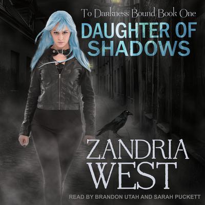 Daughter of Shadows by Zandria West audiobook