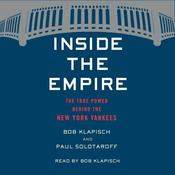 Inside The Empire by  Bob Klapisch audiobook