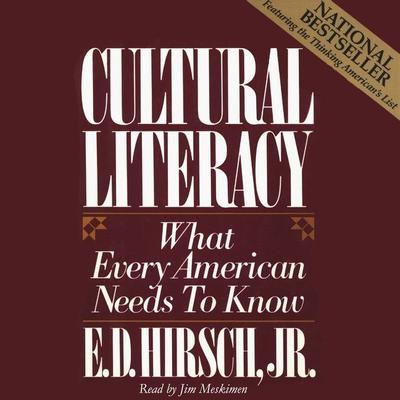 Cultural Literacy by E. D. Hirsch audiobook