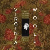 Virginia Woolf by  Gillian Gill audiobook