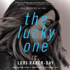 The Lucky One by Lori Rader-Day audiobook