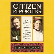 Citizen Reporters by  Stephanie Gorton audiobook