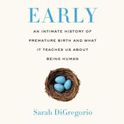 Early by  Sarah DiGregorio audiobook