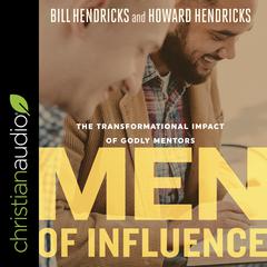 Men of Influence by William Hendricks audiobook