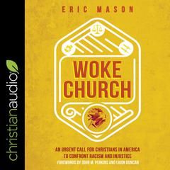 Woke Church by Eric Mason audiobook