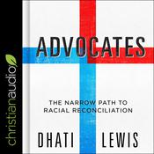 Advocates by  Dhati Lewis audiobook