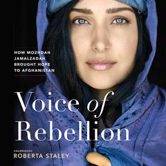 Voice of Rebellion by Roberta Staley audiobook
