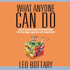 What Anyone Can Do by Leo Bottary audiobook