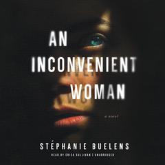 An Inconvenient Woman by Stéphanie Buelens audiobook