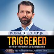 Triggered by  Donald Trump Jr. audiobook