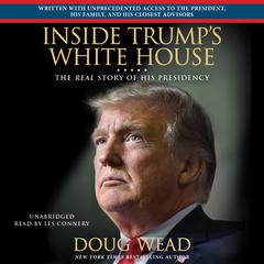 Inside Trump's White House by Doug Wead audiobook