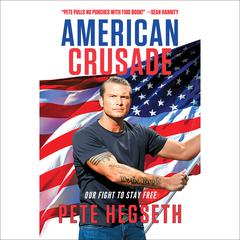 American Crusade by Pete Hegseth audiobook