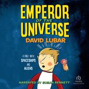 Emperor of the Universe by  David Lubar audiobook