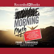 The Morning Myth by  Frank J. Rumbauskas Jr. audiobook