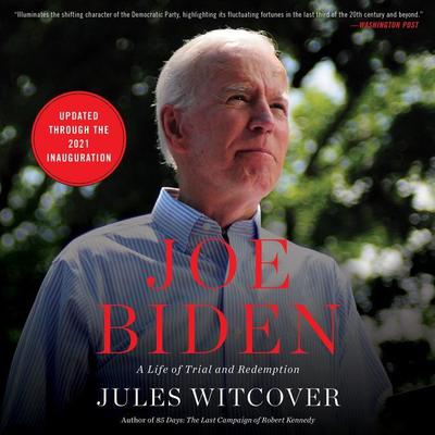 Joe Biden by Jules Witcover audiobook