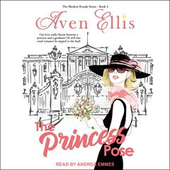 A Princess Pose by Aven Ellis audiobook