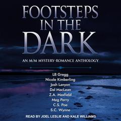 FOOTSTEPS IN THE DARK by Josh Lanyon audiobook