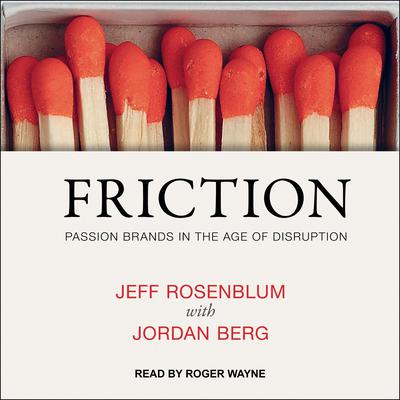 Friction by Jeff Rosenblum audiobook
