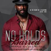 No Holds Barred by  Stephanie Nicole Norris audiobook