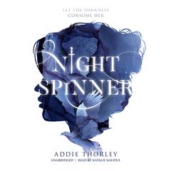 Night Spinner by Addie Thorley audiobook