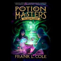 The Seeking Serum by Frank L. Cole audiobook