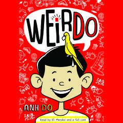 WeirDo (WeirDo #1) by Anh Do audiobook