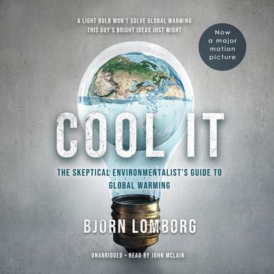 Cool It by Bjorn Lomborg audiobook