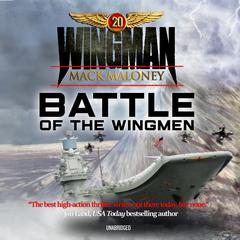 Battle of the Wingmen by Mack Maloney audiobook