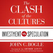 The Clash of the Cultures by  John C. Bogle audiobook