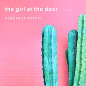The Girl at the Door by  Veronica Raimo audiobook