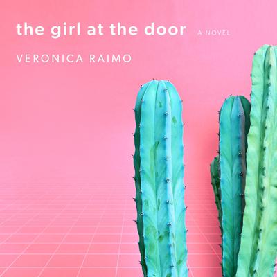 The Girl at the Door by Veronica Raimo audiobook
