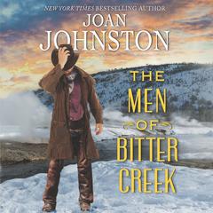 The Men of Bitter Creek by Joan Johnston audiobook