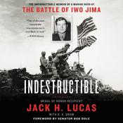 Indestructible by  Jack H. Lucas audiobook