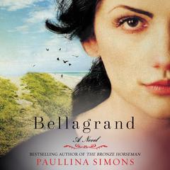 Bellagrand by Paullina Simons audiobook