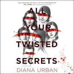 All Your Twisted Secrets by Diana Urban audiobook
