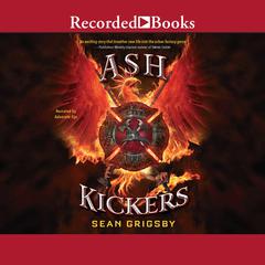 Ash Kickers by Sean Grigsby audiobook