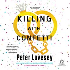 Killing With Confetti by Peter Lovesey audiobook