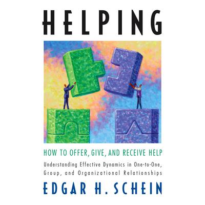 Helping by Edgar H. Schein audiobook